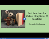 Utah State Library: Best Practices for Virtual Story-times and Book-talks
