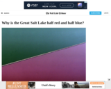 Why is the Great Salt Lake half red and half blue?