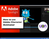 UEN Adobe Spotlight: How to Use Adobe Character Animator