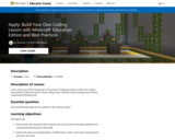 Apply: Build Your Own Coding Lesson with Minecraft: Education Edition and Best Practices
