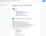 Advanced Assessments with Google Forms