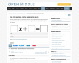 Open Middle Task: Two-Step Equations: Positive and Negative Values