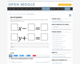 Open Middle Task: Two-Step Equations #3