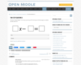 Open Middle Task: Two-Step Equations #2