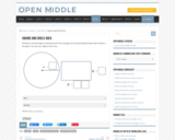 Open Middle Task: Square and Circle Area