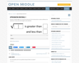 Open Middle Task: Approximating Irrationals #1