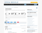 Open Middle Task: Scientific Notation #3