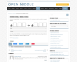 Open Middle Task:  Dividing Decimals - Middle School
