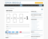 Open Middle Task: Adding Fractions - 4