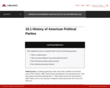 10.1 History of American Political Parties – American Government and Politics in the Information Age