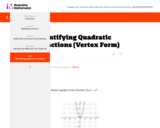 Identifying Quadratic Functions (Vertex Form)