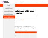 Calculations with sine and cosine