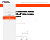 Trigonometric Ratios and the Pythagorean Theorem