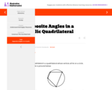 Opposite Angles in a Cyclic Quadrilateral