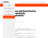 Zeroes and factorization of a quadratic polynomial I