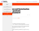 Zeroes and factorization of a quadratic polynomial II