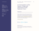 A Conversation on the Nature, Origin and Importance of the Supreme Court