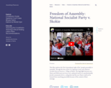 Freedom of Assembly: National Socialist Party v. Skokie