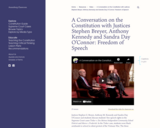 A Conversation on the Constitution with Justices Stephen Breyer, Anthony Kennedy and Sandra Day O'Connor: Freedom of Speech
