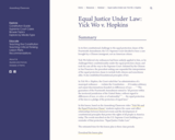 Equal Justice Under Law: Yick Wo v. Hopkins