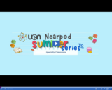 UEN Nearpod Summer Series - Nearpod in Your Specialty Classroom