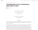 "Fundamentals of Our Constitutions" - Elder Dallin H. Oaks