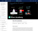 The US Constitution - Khan Academy