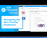 Navigating the New Teacher Dashboard (UNN Season 2 Ep. 1)