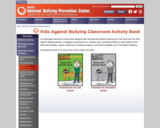 Kids Against Bullying Classroom Activity Book