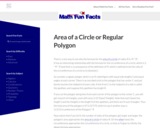 Mudd Math Fun Facts: Area of a Circle or Regular Polygon
