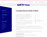 Mudd Math Fun Facts: Complex Roots Made Visible