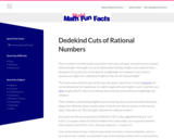 Mudd Math Fun Facts: Dedekind Cuts of Rational Numbers