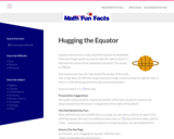 Mudd Math Fun Facts: Hugging the Equator