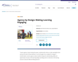 Agency by Design:Making Learning Engaging