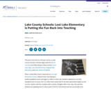 Lake County Schools: Lost Lake Elementary is Putting the Fun Back Into Teaching