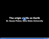 Ohio State University. The Origin of Life on Earth.