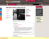 Metropolis: History of New York City, Fall 2009