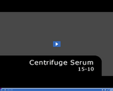 Medical Assisting. Centrifuge Serum: 15-10.