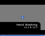 Medical Assisting. Handwashing: 12-1 and12-3.