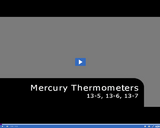 Medical Assisting. Mercury Thermometers: 13-5, 6, 7.