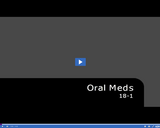 Medical Assisting. Oral Meds: 18-1.