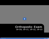 Medical Assisting. Orthopedic Exam: 19-10, 11, 12, 13.