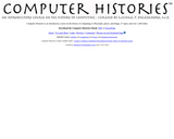 Computer Histories - An introductory course on the history of computing