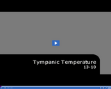 Medical Assisting. Tympanic Temperature: 13-10.