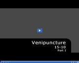 Medical Assisting. Venipuncture: 15-10: Part01.