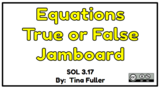 Equations True or False Jamboard
