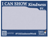 Prompt: I can show kindness by...