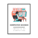 Grade 7 Computer Science: Impacts of Computing Vocabulary Posters