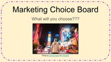 Marketing Choice Board