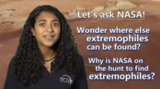 NASA eClips Our World:  Where Do We Find Extremophiles?